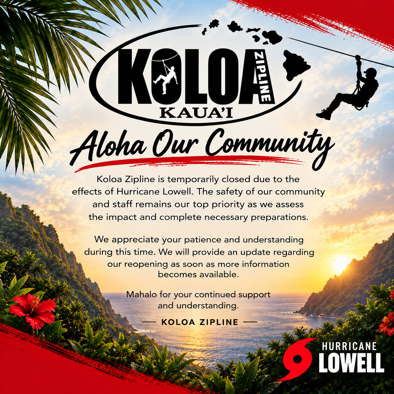 Koloa Zipline closure notice due to Hurricane Lowell, with tropical background and silhouette of zipline rider.